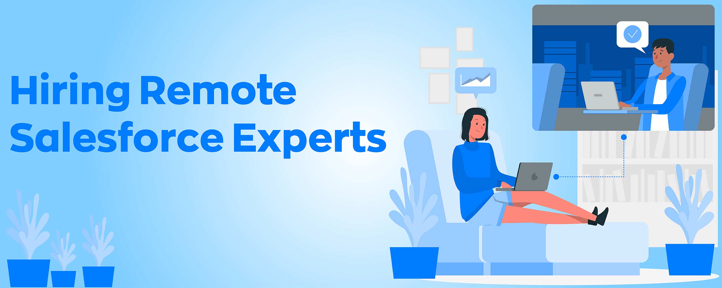 Hiring Remote Salesforce Experts