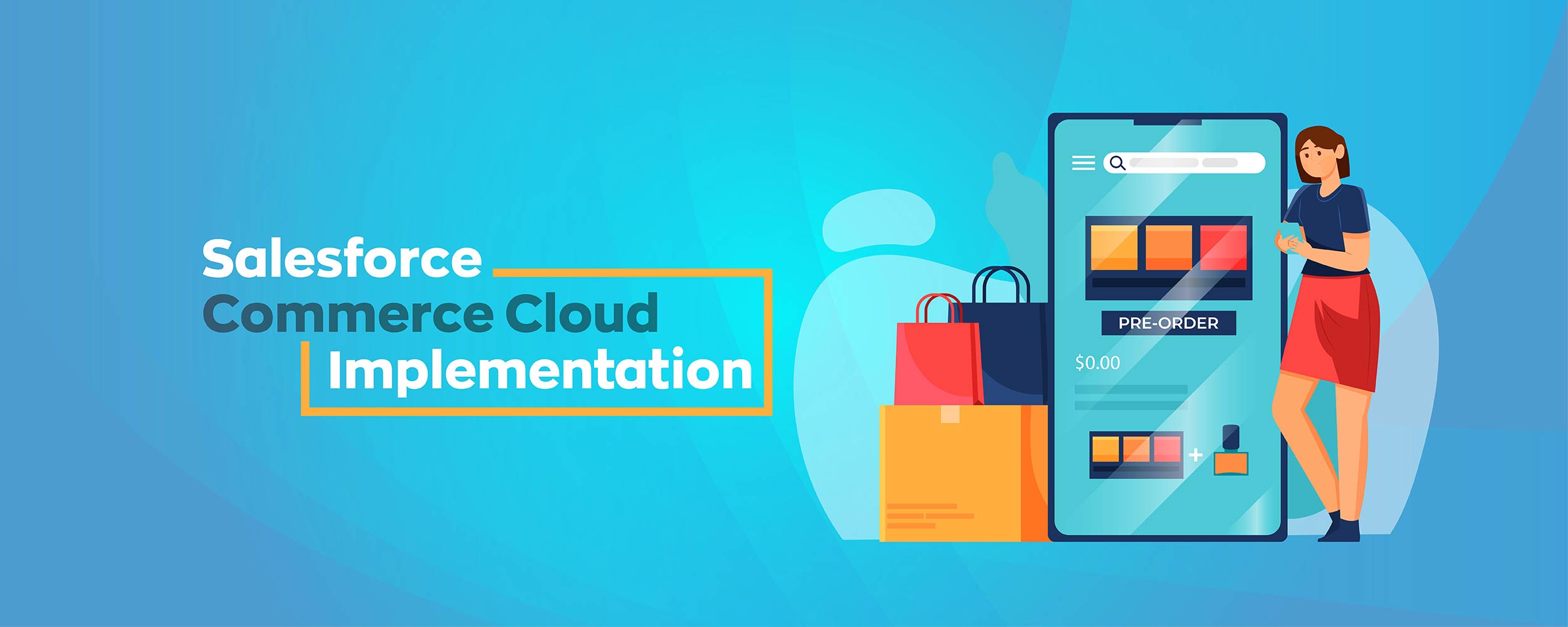 Salesforce Commerce Cloud Implementation Service -