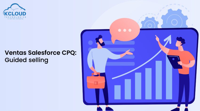 Salesforce CPQ-guided selling