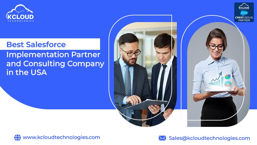 Best Salesforce Implementation Partner and Consulting Company in the USA