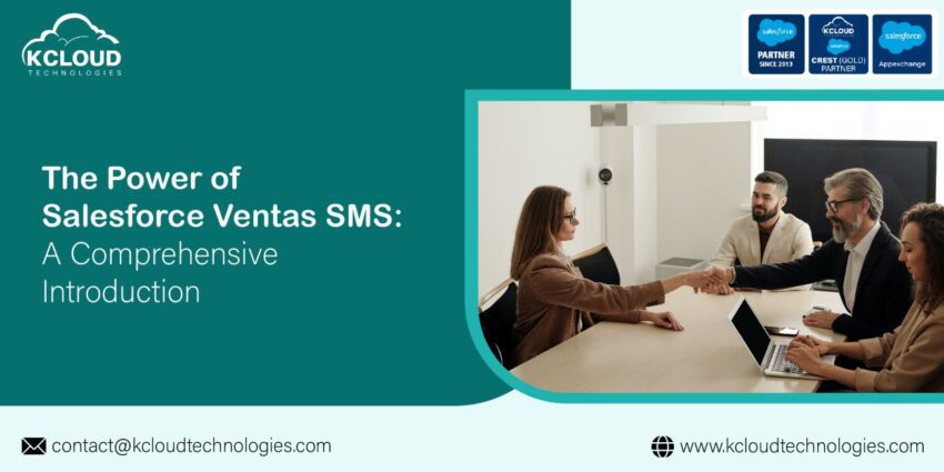 The Power of Salesforce Ventas SMS: A Comprehensive Introduction featured image
